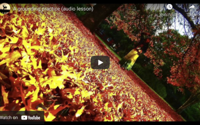A grounding practice (audio lesson)