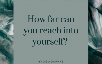 How far can you reach into yourself?